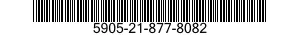 5905-21-877-8082 RESISTOR,VARIABLE,NONWIRE WOUND,NONPRECISION 5905218778082 218778082