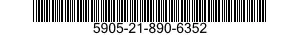 5905-21-890-6352 RESISTOR,FIXED,FILM 5905218906352 218906352