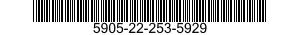 5905-22-253-5929  5905222535929 222535929