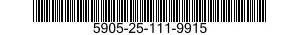 5905-25-111-9915 RESISTOR,FIXED,COMPOSITION 5905251119915 251119915