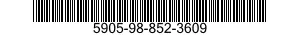 5905-98-852-3609 RESISTOR 5905988523609 988523609