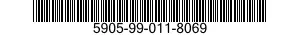 5905-99-011-8069 RESISTOR,FIXED,COMPOSITION 5905990118069 990118069