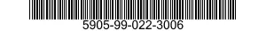 5905-99-022-3006 RESISTOR,FIXED,COMPOSITION 5905990223006 990223006