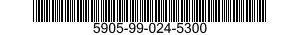 5905-99-024-5300  5905990245300 990245300