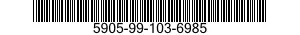 5905-99-103-6985  5905991036985 991036985
