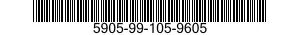 5905-99-105-9605 RESISTOR,FIXED,FILM 5905991059605 991059605