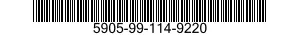 5905-99-114-9220 RESISTOR,VARIABLE,NONWIRE WOUND,NONPRECISION 5905991149220 991149220