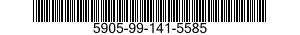 5905-99-141-5585  5905991415585 991415585