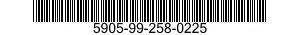 5905-99-258-0225 RESISTOR,FIXED,FILM 5905992580225 992580225