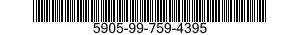 5905-99-759-4395 RESISTOR,FIXED,FILM 5905997594395 997594395