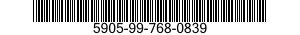 5905-99-768-0839 RESISTOR,VARIABLE,NONWIRE WOUND,PRECISION 5905997680839 997680839