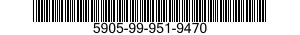 5905-99-951-9470 RESISTOR,FIXED,FILM 5905999519470 999519470