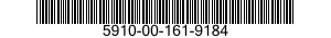 5910-00-161-9184 CAPACITOR,FIXED,CERAMIC DIELECTRIC 5910001619184 001619184