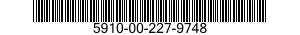5910-00-227-9748 CAPACITOR,FIXED,PLA 5910002279748 002279748
