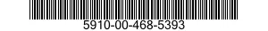 5910-00-468-5393  5910004685393 004685393
