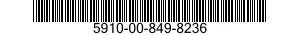 5910-00-849-8236  5910008498236 008498236