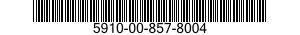 5910-00-857-8004  5910008578004 008578004