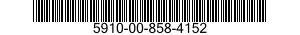 5910-00-858-4152 CAPACITOR,FIXED,CERAMIC DIELECTR 5910008584152 008584152