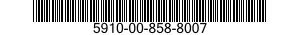 5910-00-858-8007  5910008588007 008588007