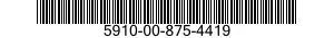 5910-00-875-4419  5910008754419 008754419