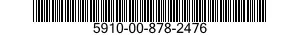 5910-00-878-2476  5910008782476 008782476