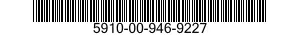 5910-00-946-9227  5910009469227 009469227