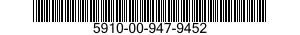 5910-00-947-9452  5910009479452 009479452