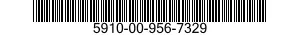 5910-00-956-7329  5910009567329 009567329
