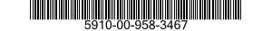 5910-00-958-3467  5910009583467 009583467