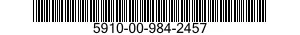5910-00-984-2457  5910009842457 009842457