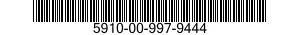 5910-00-997-9444  5910009979444 009979444