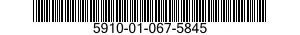 5910-01-067-5845  5910010675845 010675845