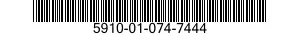 5910-01-074-7444  5910010747444 010747444
