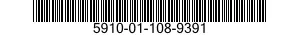 5910-01-108-9391  5910011089391 011089391