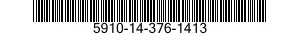 5910-14-376-1413 CAPACITOR,FIXED,ELECTROLYTIC 5910143761413 143761413