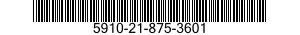 5910-21-875-3601 CAPACITOR,FIXED,ELECTROLYTIC 5910218753601 218753601