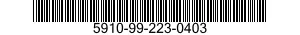 5910-99-223-0403 CAPACITOR,FIXED,ELECTRICAL 5910992230403 992230403