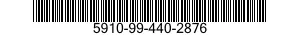 5910-99-440-2876  5910994402876 994402876