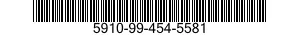 5910-99-454-5581  5910994545581 994545581