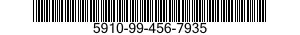 5910-99-456-7935 CAPACITOR,FIXED,ELECTRICAL 5910994567935 994567935