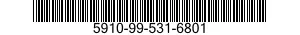 5910-99-531-6801  5910995316801 995316801