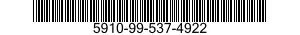 5910-99-537-4922 CAPACITOR,FIXED,ELECTRICAL 5910995374922 995374922