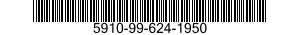 5910-99-624-1950 CAPACITOR,FIXED,PLA 5910996241950 996241950