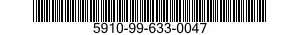 5910-99-633-0047  5910996330047 996330047