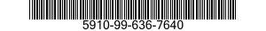 5910-99-636-7640  5910996367640 996367640