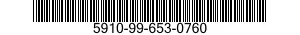 5910-99-653-0760 CAPACITOR,FIXED,CERAMIC 5910996530760 996530760