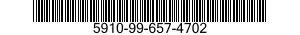5910-99-657-4702 CAPACITOR,FIXED,CERAMIC 5910996574702 996574702