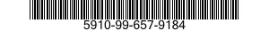 5910-99-657-9184 CAPACITOR,FIXED,ELECTRICAL 5910996579184 996579184