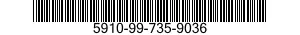 5910-99-735-9036 CAPACITOR,FIXED,ELECTRICAL 5910997359036 997359036