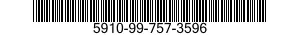 5910-99-757-3596 CAPACITOR,FIXED,CERAMIC DIELECTRIC 5910997573596 997573596